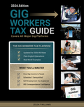 Gig Workers Tax Guide: 2026 Edition – Complete Tax Handbook for DoorDash, Uber, Instacart & Multi-App Gig Workers