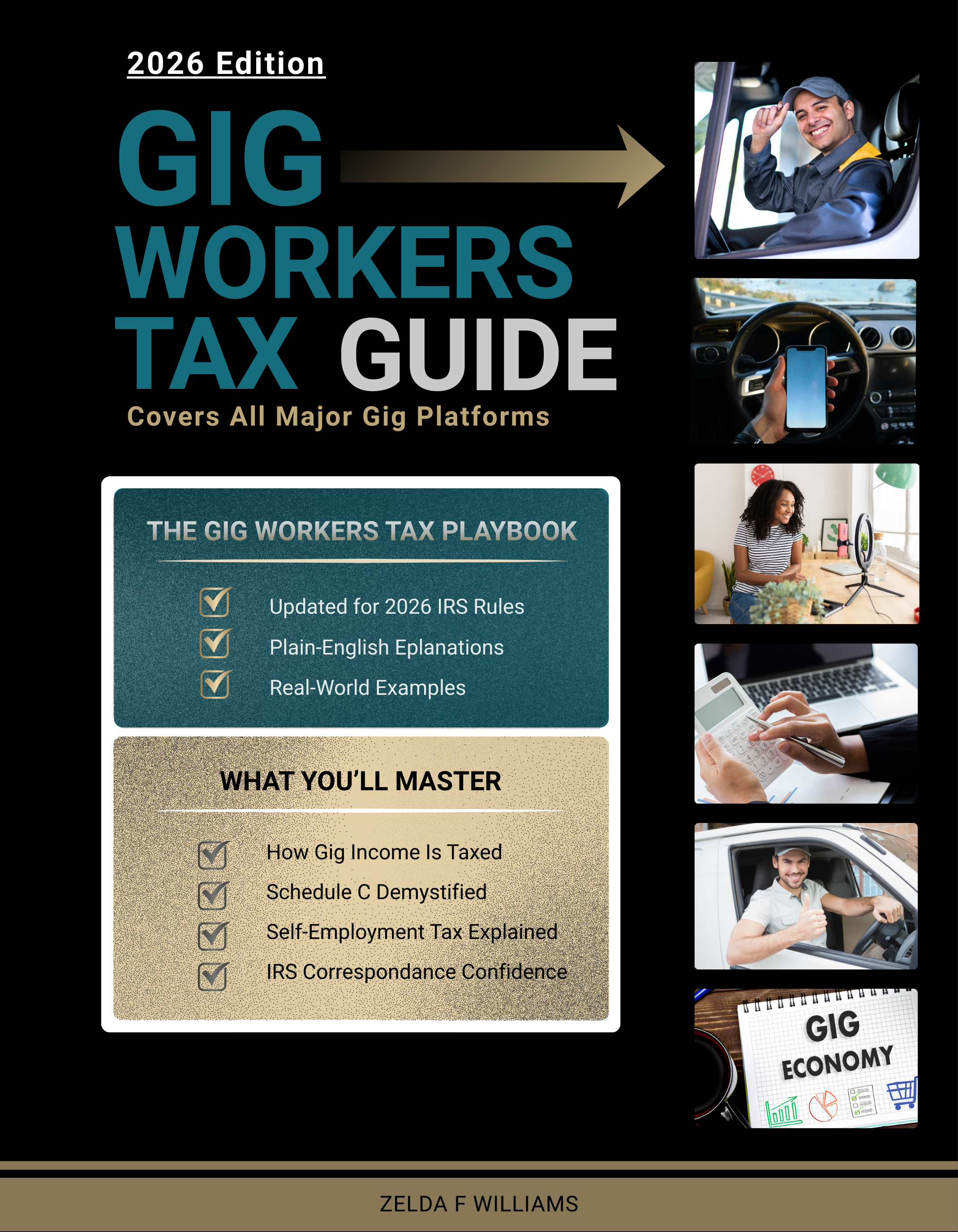 Gig Workers Tax Guide: 2026 Edition – Complete Tax Handbook for DoorDash, Uber, Instacart & Multi-App Gig Workers
